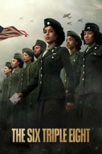The Six Triple Eight (2024)