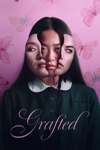 Grafted (2024)