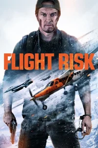 Flight Risk (2025)